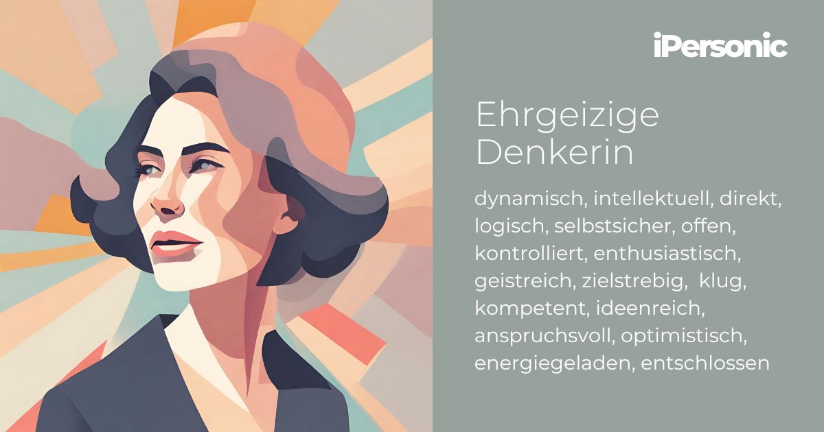 Ehrgeizige Denkerin Ehrgeizige Denkerin